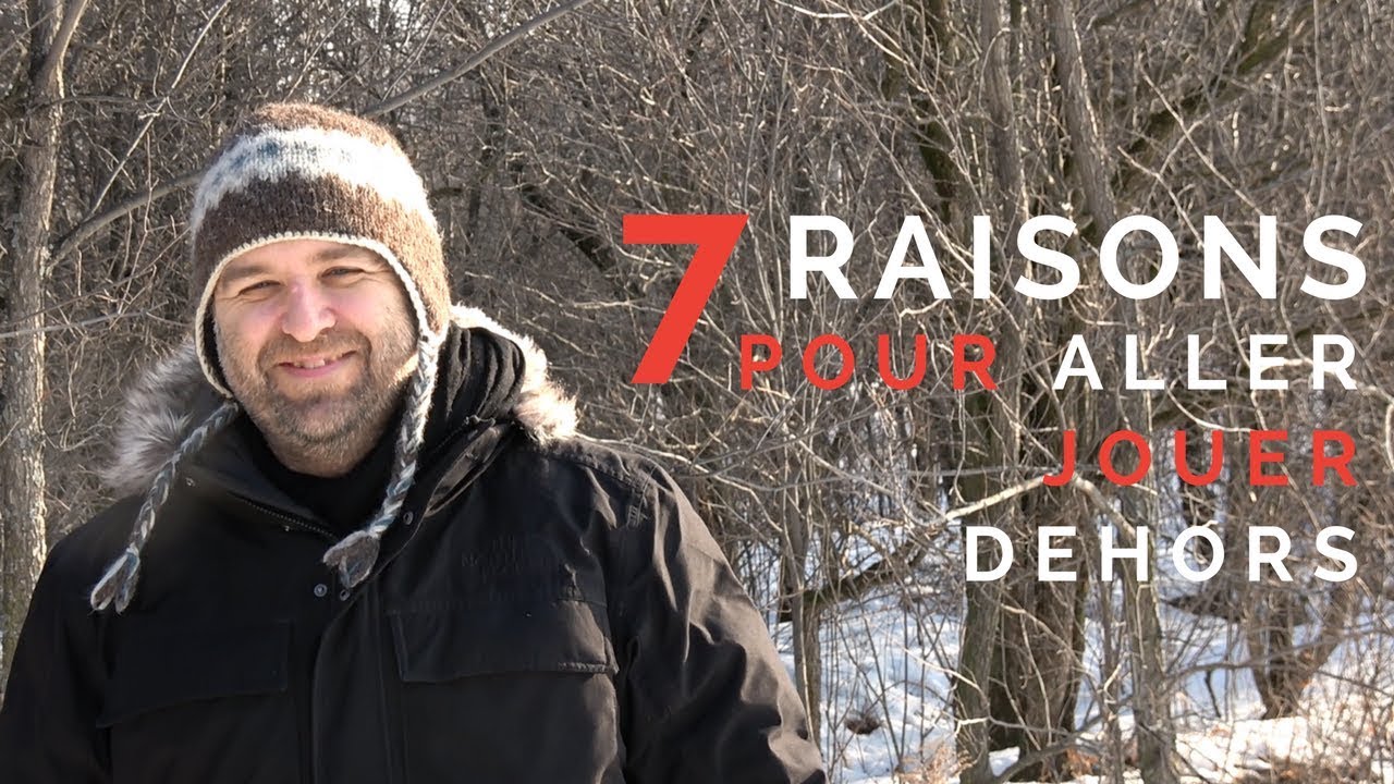 7 raisons pour aller jouer dehors